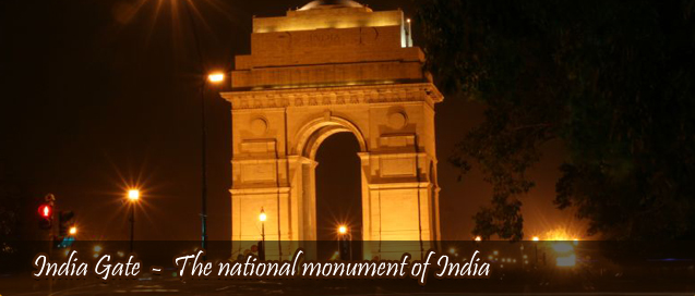 India Gate, The national monument of India